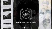 Abdullah Papur - Verir mi Bilmem [ Şah Plak ] #abdullahpapur