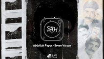 Abdullah Papur - Seven Vursun [ Şah Plak ] #abdullahpapur