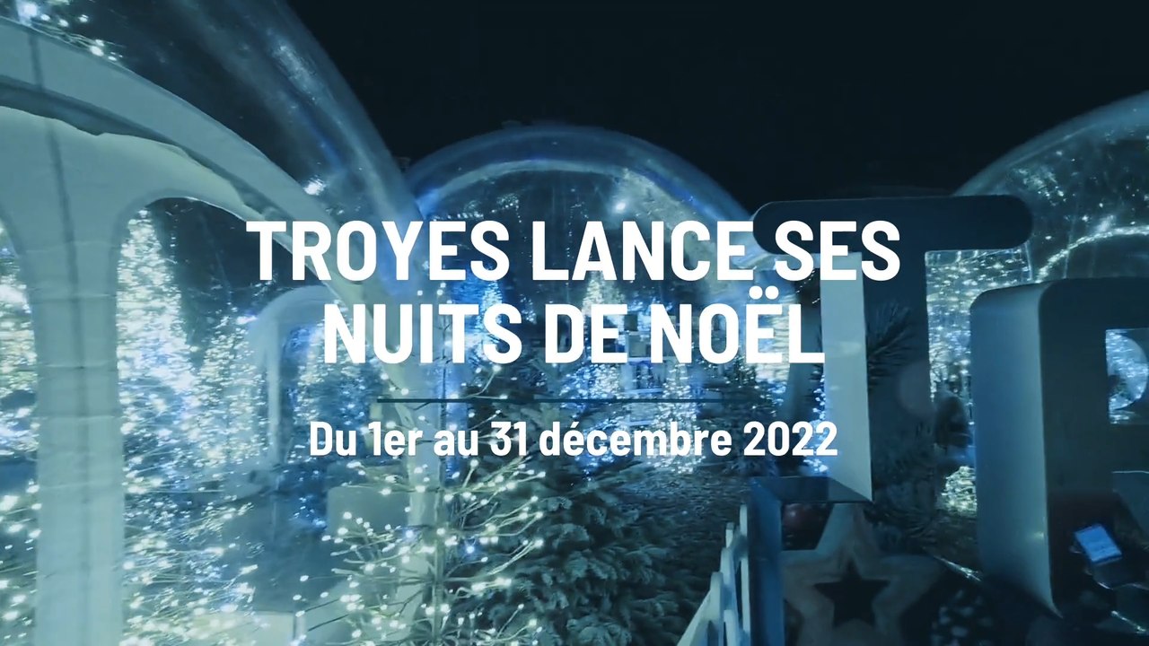 «Les Nuits de Noël» à Troyes: c’est parti pour un mois de festivités