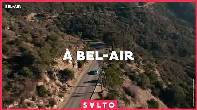 Bel-Air - saison 1 Teaser VF