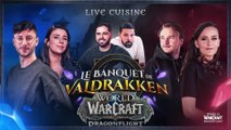 World of Warcraft : Dragonflight - best-of du live cuisine 