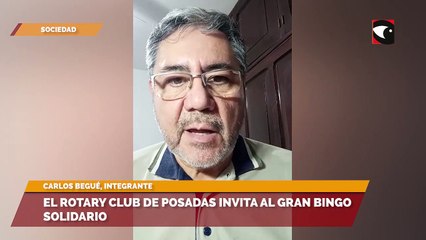 El Rotary Club de Posadas invita al gran bingo solidario