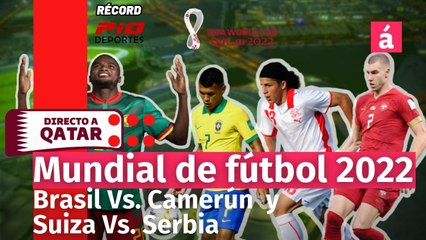 Tải video: Directo al Mundial Radio: narración y análisis de los partidos Brasil Vs. Camerún y Suiza Vs. Serbia