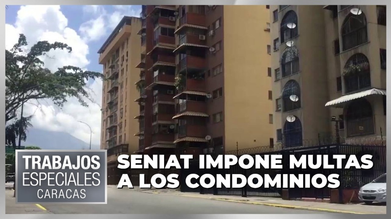 Seniat impone multas a juntas de condominios - Especial VPItv