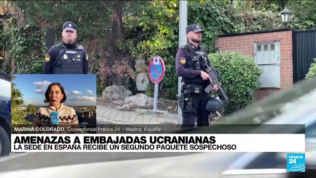 Informe desde Madrid: paquetes sospechosos llegan a embajada ucraniana en España