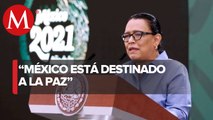 México no está condenado a la guerra: Rosa Icela Rodríguez