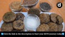 Keto diet bread idea for weight loss / keto bread / low carb bread / low carb love