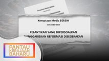 Pembentukan Kabinet | BERSIH kesal Anwar (Menteri Kewangan), Zahid (TPM)