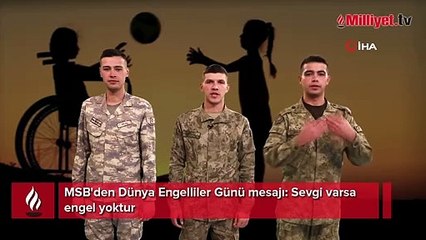 MSB’den Dünya Engelliler Günü paylaşımı