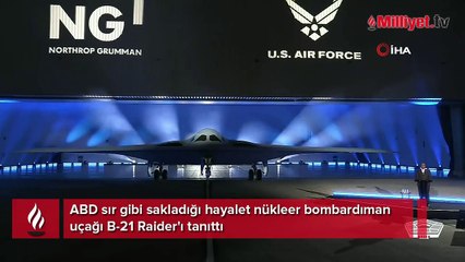 ABD sır gibi sakladığı hayalet nükleer bombardıman uçağı B-21 Raider'ı tanıttı