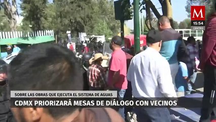 Ante manifestaciones en Xochimilco, CdMx priorizará mesas de diálogo con vecinos