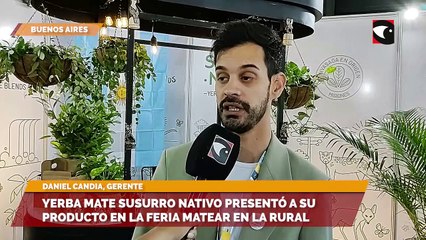 Yerba mate Susurro Nativo presentó a su producto en la Feria Matear en La Rural