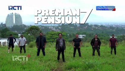 preman pensiun 7 Eps. 22B