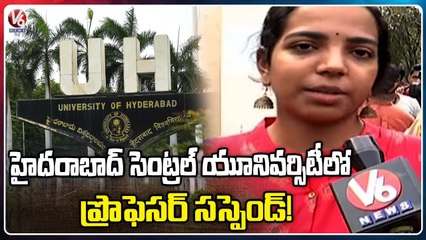 Hyderabad Central University Incident Highlights , Students Protest | V6 News