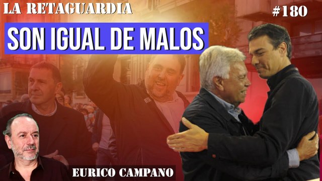 La Retaguardia #180: Felipe González no es mejor que Sánchez. No hay PSOE bueno y PSOE malo. Son todos iguales