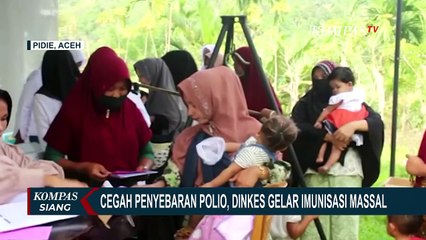 Dinas Kesehatan Provinsi Aceh Umumkan KLB Polio, Imunisasi Massal Gencar Dilakukan!