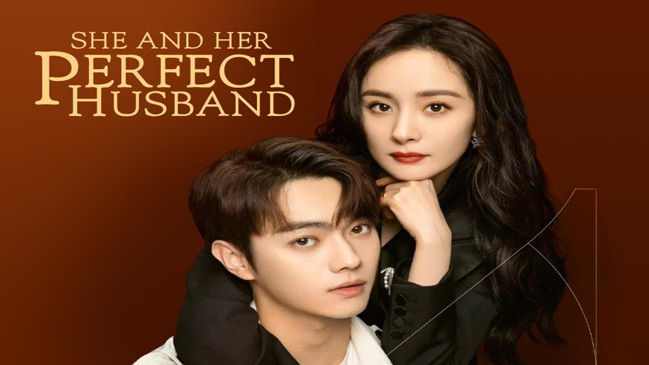 She and Her Perfect Husband (2022) Episode 28 (EngSub)