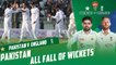 Pakistan Fall of Wickets 1st Innings | Pakistan vs England | 1st Test Day 4 | PCB | MY2T
