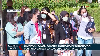 Mendalami Dampak Polusi Terhadap Wanita, Ada Potensi Berdampak pada Sistem Reproduksi?