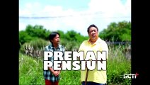 Preman Pensiun S1 Eps. 6