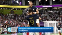Mbappé ballert Les Bleus mit Zaubertoren ins Viertelfinale