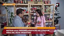 Matear 2022: Misiones participó de la mayor feria del mate argentino