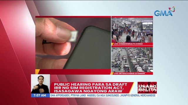 Public hearing para sa draft IRR ng SIM Registration Act, isasagawa ngayong araw | UB