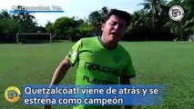 Quetzalcóatl viene de atrás y se estrena como campeón