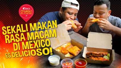 Makanan Ala Mexico, Daging Lembut! | Los Primos El Locos | Makan Di Mana