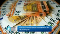 Euro-Finanzminister diskutieren Reform der Schuldenregeln