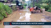Motor Hanyut Terseret Banjir