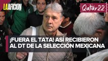 Aficionados encaran al 'Tata' Martino tras su llegada a México: “se te dijo, basura”