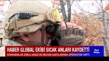 Komandolar PKK'nın izini sürüyor! Haber Global ekibi sıcak anları kaydetti