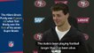Brady 'been playing football longer than I've been alive' - 49ers rookie Brock Purdy