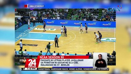 Pagsapo ni Letran player Javillonar sa puwetan ni Gozum ng DLS-CSB, inalmahan ng St. Benilde | 24 Oras