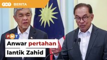 Anwar pertahan keputusan lantik Zahid TPM