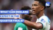 What's in store for England in the Quarter-Finals? Football Talk