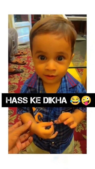 Has ke dikha -- cute little boy _