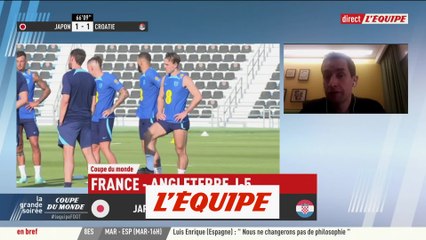 Minonzio sur l'Angleterre : «Un groupe qui respire la confiance» - Foot - CM 2022