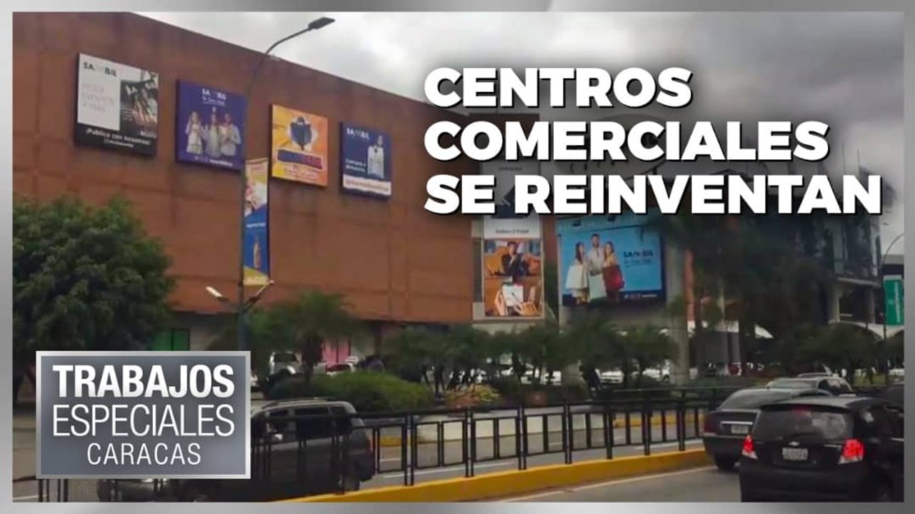 Centros Comerciales se reinventan - Especial VPItv