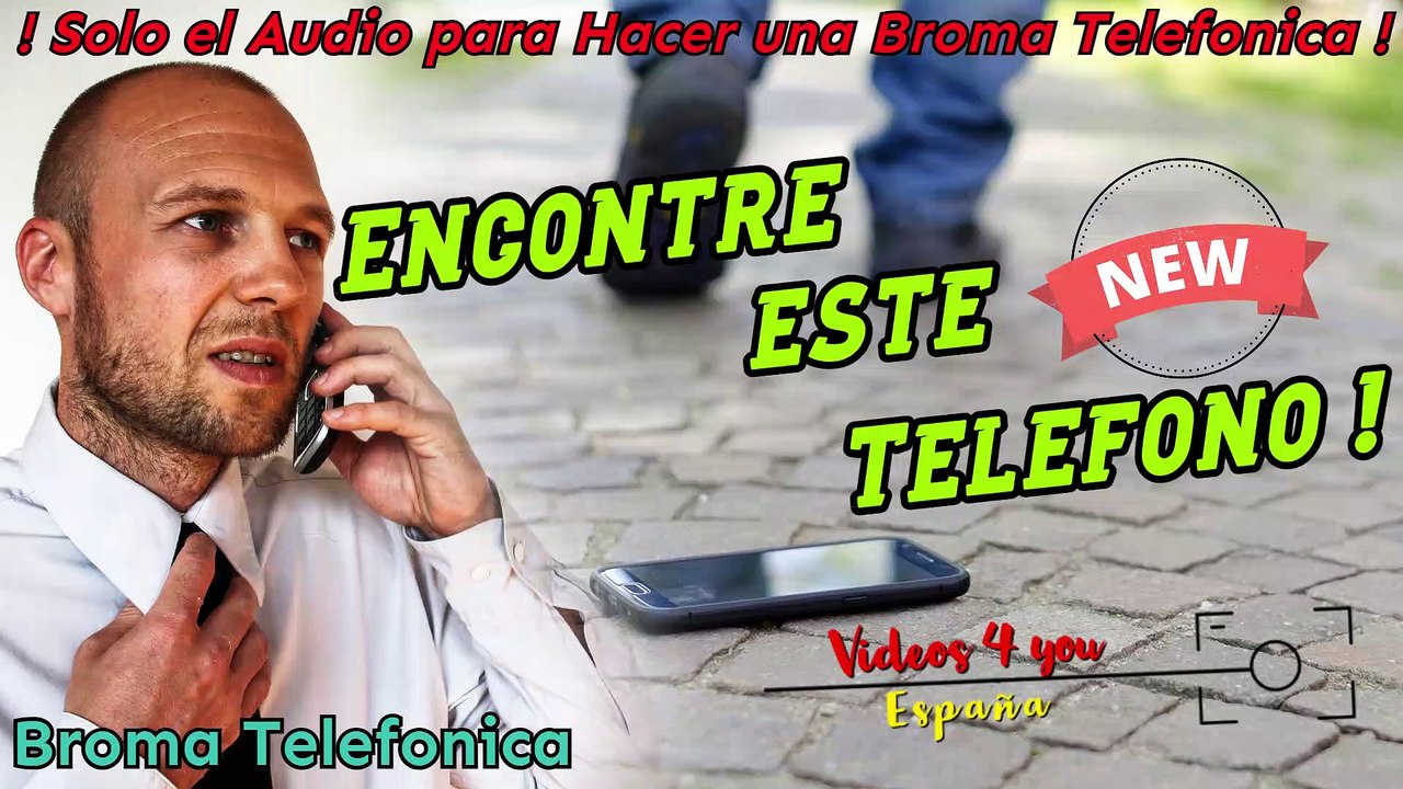 Audio para hacer Bromas Telefonicas - Encontre este Telefono !