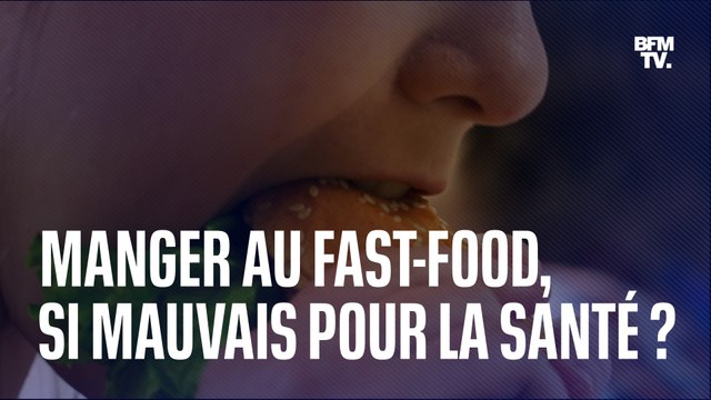 Manger au fast-food, est-ce si mauvais pour la santé ?