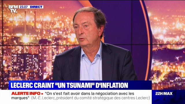 Michel-Édouard Leclerc: Nous allons accepter les hausses de prix qui sont acceptables par les consommateurs