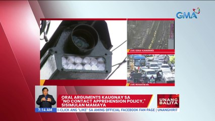 Oral arguments kaugnay sa "No Contact Apprehension Policy", sisimulan mamaya | UB