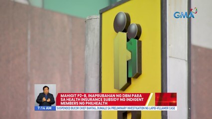 Mahigit P2-B, inaprubahan ng DBM para sa health insurance subsidy ng indigent members ng PhilHealth | UB