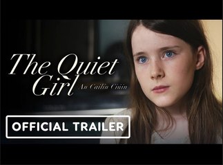 The Quiet Girl | Official Trailer - Catherine Clinch, Carrie Crowley