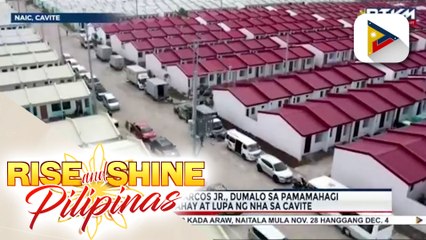 Pres. Ferdinand R. Marcos Jr., dumalo sa pamamahagi ng libreng bahay at lupa ng NHA sa Cavite