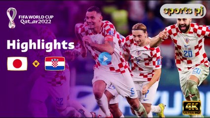 Japan v Croatia | Round of 16 | FIFA World Cup Qatar 2022™ | Highlights,4k uhd video  2022