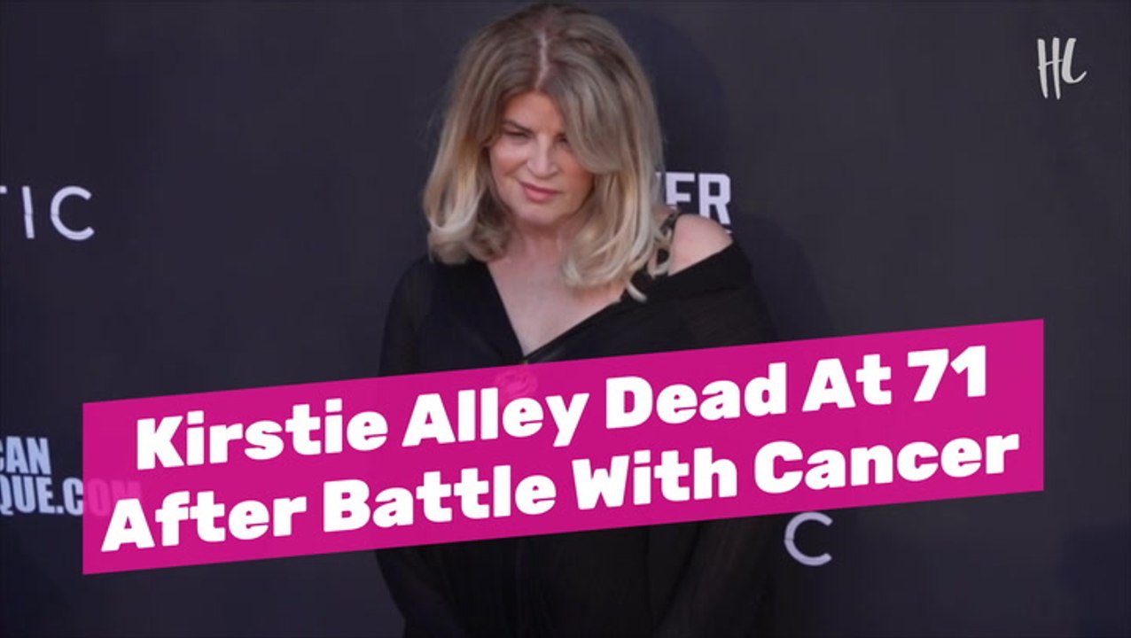 Kirstie Alley Dead At 71 After Battle With Cancer - video Dailymotion