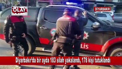 Diyarbakır’da bir ayda 183 silah yakalandı, 178 kişi tutuklandı
